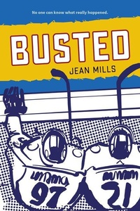 Enlarge image Cover: Busted - Orca Book Publishers