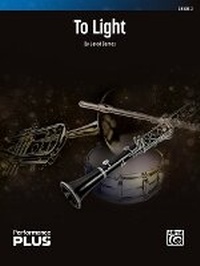 Enlarge image Cover: To Light - Alfred Music
