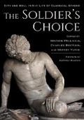 Cover: The Soldier's Choice - Cornell University Press