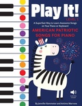 Cover: Play It! American Patriotic Songs for Piano - West Margin Press