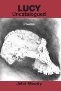 Cover: Lucy Uncatalogued - Kelsay Books