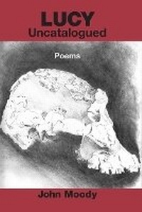 Enlarge image Cover: Lucy Uncatalogued - Kelsay Books