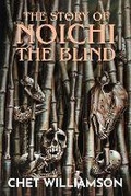 Cover: The Story of Noichi the Blind - Macabre Ink