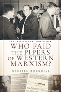 Cover: Who Paid the Pipers of Western Marxism? - Monthly Review Press,U.S.