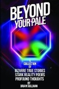 Cover: Beyond Your Pale - Instant Publishing