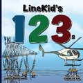 Cover: LineKid's 123s - Jeanna Borgmann