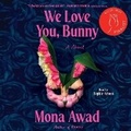 Cover: We Love You, Bunny - SIMON & SCHUSTER AUDIO