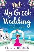 Cover: Not My Greek Wedding - Bookouture