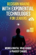 Cover: Decision Making with Exponential Technologies for Leaders - Emerald Publishing Limited