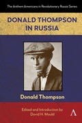 Cover: Donald Thompson in Russia - Anthem Press