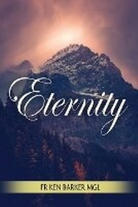 Enlarge image Cover: Eternity - Connor Court Publishing