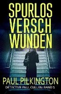 Cover: Spurlos Verschwunden - Fast Paced Fiction
