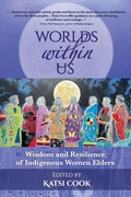 Cover: Worlds Within Us - Spirit Aligned Leadership Program