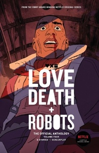 Enlarge image Cover: Love, Death + Robots - Cohesion Press