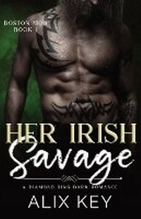 Enlarge image Cover: Her Irish Savage - Diamond Freeport Press