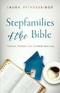 Cover: Stepfamilies of the Bible - Story Architect