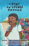 Cover: C'etait un voyage difficile - Puentes
