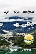 Cover: Rise Dove Awakened - Shelteringtree.Earth