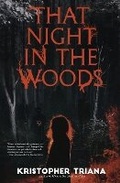 Cover: That Night in the Woods - Bad Dream Books