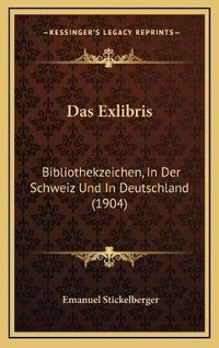 Enlarge image Cover: Das Exlibris - Kessinger Publishing