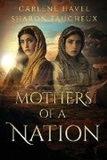 Cover: Mothers of a Nation - Chavelbooks, LLC