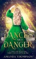 Cover: Dances and Danger - Amanda Thompson