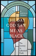 Cover: The Day God Saw Me as Black - Row House Publishing