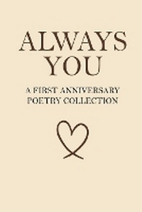 Enlarge image Cover: Always You - A First Anniversary Poetry Collection - Avoy LLC