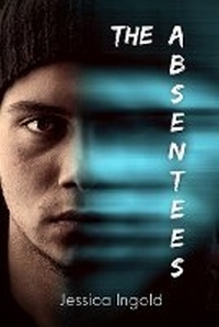 Enlarge image Cover: The Absentees - Jessica Ingold