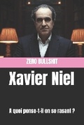 Cover: Xavier Niel - Zero Bullshit