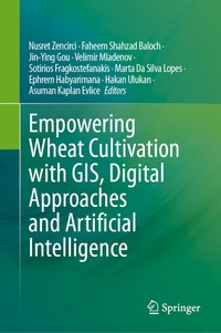Abbildung von: Empowering Wheat Cultivation with GIS, Digital Approaches and Artificial Intelligence - Springer