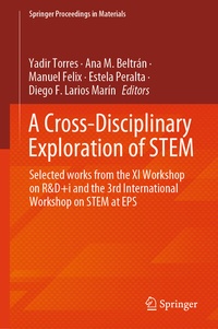 Enlarge image Cover: A Cross-Disciplinary Exploration of STEM - Springer