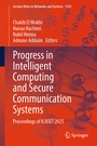 Cover: Progress in Intelligent Computing and Secure Communication Systems - Springer