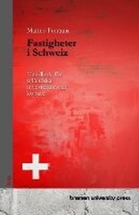 Abbildung von: Fastigheter i Schweiz - Bremen University Press