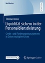 Cover: Liquidität sichern in der Personaldienstleistung - Springer Gabler