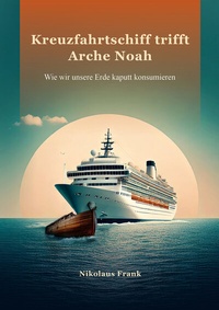Abbildung von: Kreuzfahrtschiff trifft Arche Noah - Shaker
