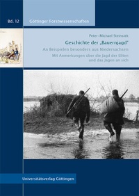 Abbildung von: Geschichte der "Bauernjagd" - Universitätsverlag Göttingen
