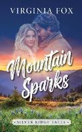 Cover: Mountain Sparks (Silver Ridge Tales 2) - Dragonbooks