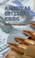 Cover: Amerikas letzter Krieg - Lola Books
