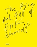 Cover: The Rise and Fall of Erik Schmidt - DISTANZ Verlag