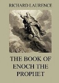 Cover: The Book of Enoch the Prophet - Jazzybee Verlag