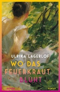 Cover: Wo das Feuerkraut bl&uuml;ht (Die Norrland-Saga, Bd. 2) - Gutkind Verlag
