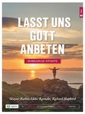 Cover: Lasst uns Gott anbeten - rigatio Stiftung