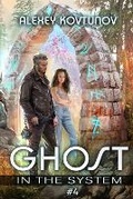 Cover: Ghost in the System (Book 4) - Magic Dome Books
