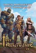 Cover: Der Auserwaehlte (Buch 1) - Magic Dome Books
