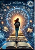 Cover: Unief Door Het Oog Van Dyslexie - Trills.Be Bv