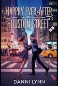 Cover: Happily Ever After on Houston Street - Ava Hadley