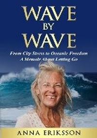 Enlarge image Cover: Wave by Wave - Avalona Publishing