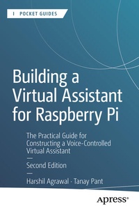Abbildung von: Building a Virtual Assistant for Raspberry Pi - Apress