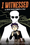 Cover: I Witnessed: The Great Train Robbery of 1963 - HarperCollins